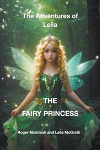 Produktbild: The Adventures of Leila the Fairy Princess
