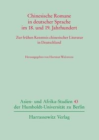 Produktbild: Chinesische Romane in deutscher Sprache im 18. und 19. Jahrhundert
