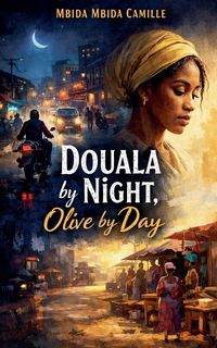 Produktbild: Douala by Night, Olive by Day
