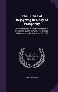 Produktbild: The Duties of Rejoycing in a day of Prosperity