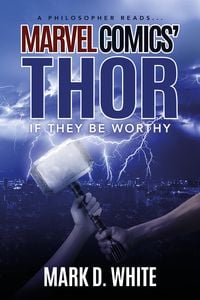 Produktbild: A Philosopher Reads...Marvel Comics' Thor
