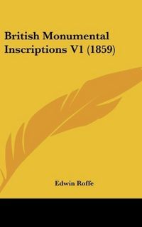 Produktbild: British Monumental Inscriptions V1 (1859)