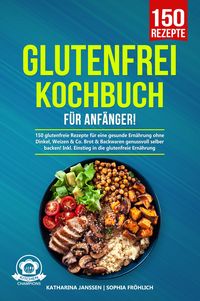 Produktbild: Glutenfrei Kochbuch f&uuml;r Anf&auml;nger!
