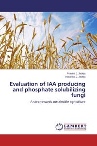 Produktbild: Evaluation of IAA producing and phosphate solubilizing fungi