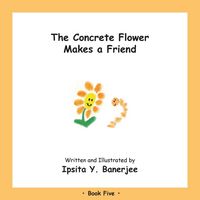 Produktbild: The Concrete Flower Makes a Friend