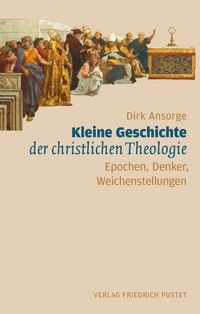 Produktbild: Kleine Geschichte der christlichen Theologie