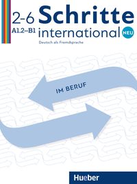 Produktbild: Schritte international Neu 2&ndash;6 Deutsch im Beruf