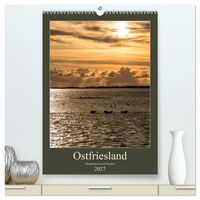Produktbild: Ostfriesland - Westermarsch und Norden (hochwertiger Premium Wandkalender 2027 DIN A2 hoch), Kunstdruck in Hochglanz