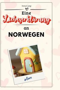 Produktbild: Eine Liebeserkl&auml;rung an Norwegen