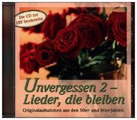 Produktbild: Various: Unvergessen 2 - Lieder,die bleiben