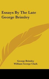 Produktbild: Brimley, G: Essays By The Late George Brimley