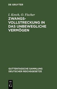 Produktbild: Zwangsvollstreckung in das unbewegliche Verm&ouml;gen