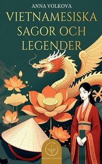 Produktbild: Vietnamesiska Sagor och Legender