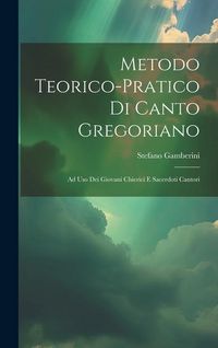 Produktbild: Metodo Teorico-pratico Di Canto Gregoriano
