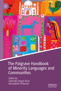 Produktbild: The Palgrave Handbook of Minority Languages and Communities