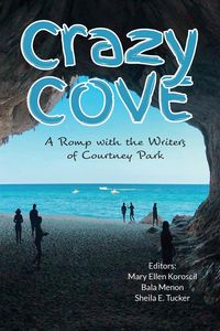 Produktbild: Crazy Cove - A Romp with the Writers of Courtney Park