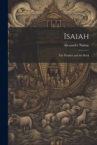 Produktbild: Isaiah: The Prophet and the Book