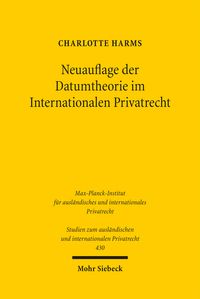 Produktbild: Neuauflage der Datumtheorie im Internationalen Privatrecht
