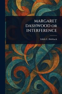 Produktbild: Margaret Dashwood Or Interference