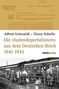Produktbild: Die "Judendeportationen" aus dem Deutschen Reich von 1941-1945