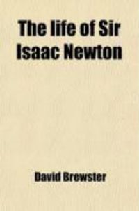 Produktbild: The Life of Sir Isaac Newton