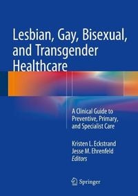 Produktbild: Lesbian, Gay, Bisexual, and Transgender Healthcare