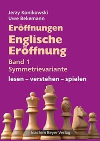 Produktbild: Er&ouml;ffnungen - Englische Er&ouml;ffnung Band 1 Symmetrievariante