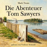 Produktbild: Die Abenteuer Tom Sawyers