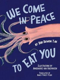 Produktbild: We Come in Peace To Eat You