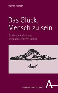 Produktbild: Das Gl&uuml;ck, Mensch zu sein