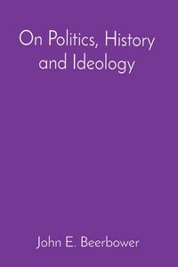 Produktbild: On Politics, History and Ideology