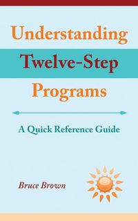 Produktbild: Understanding Twelve-Step Programs