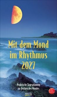 Produktbild: Mit dem Mond im Rhythmus 2027