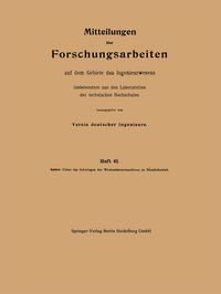 Produktbild: Mitteilungen &uuml;ber Forschungsarbeiten auf dem Gebiete des Ingenieurwesens
