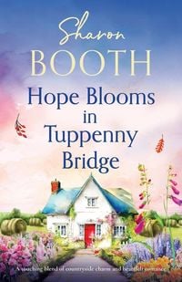 Produktbild: Hope Blooms in Tuppenny Bridge