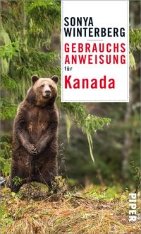 Bild vom Artikel Gebrauchsanweisung für Kanada vom Autor Sonya Winterberg