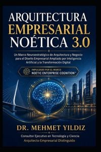 Produktbild: Arquitectura Empresarial No&eacute;tica 3.0