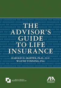 Produktbild: The Advisor's Guide to Life Insurance