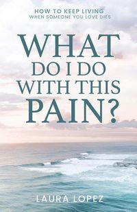 Produktbild: What Do I Do With This Pain?