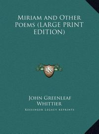 Produktbild: Miriam and Other Poems (LARGE PRINT EDITION)