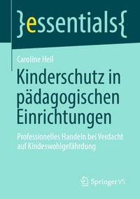 Produktbild: Kinderschutz in p&auml;dagogischen Einrichtungen