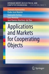 Produktbild: Applications and Markets for Cooperating Objects