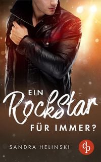 Produktbild: Ein Rockstar f&uuml;r immer?