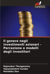 Produktbild: Il genere negli investimenti azionari - Percezione e modelli degli investitori