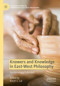 Produktbild: Knowers and Knowledge in East-West Philosophy