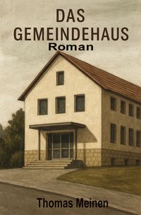 Produktbild: Das Gemeindehaus