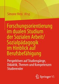 Produktbild: Forschungsorientierung im dualen Studium der Sozialen Arbeit/Sozialpädagogik im Hinblick auf Berufsbefähigung