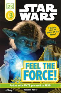 Produktbild: DK Readers L3: Star Wars: Feel the Force!