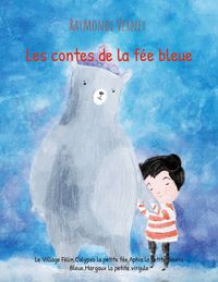 Produktbild: Les contes de la f&eacute;e bleue