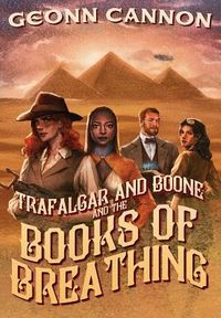 Produktbild: Trafalgar & Boone and the Books of Breathing